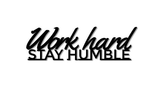 Work Hard Stay Humble Black MDF For Wall Decor (Black) by Urban Ladder - Front View Design 1 - 766461